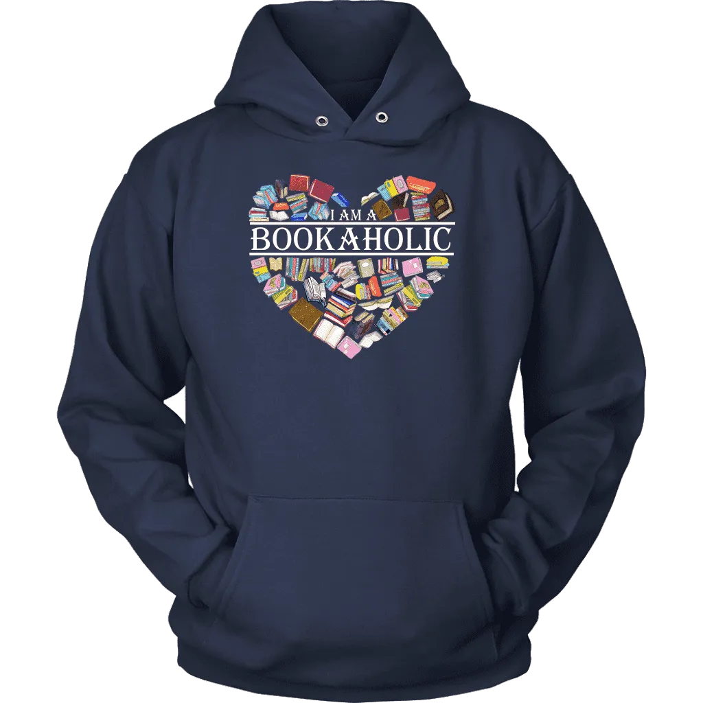 "I am a bookaholic" Hoodie