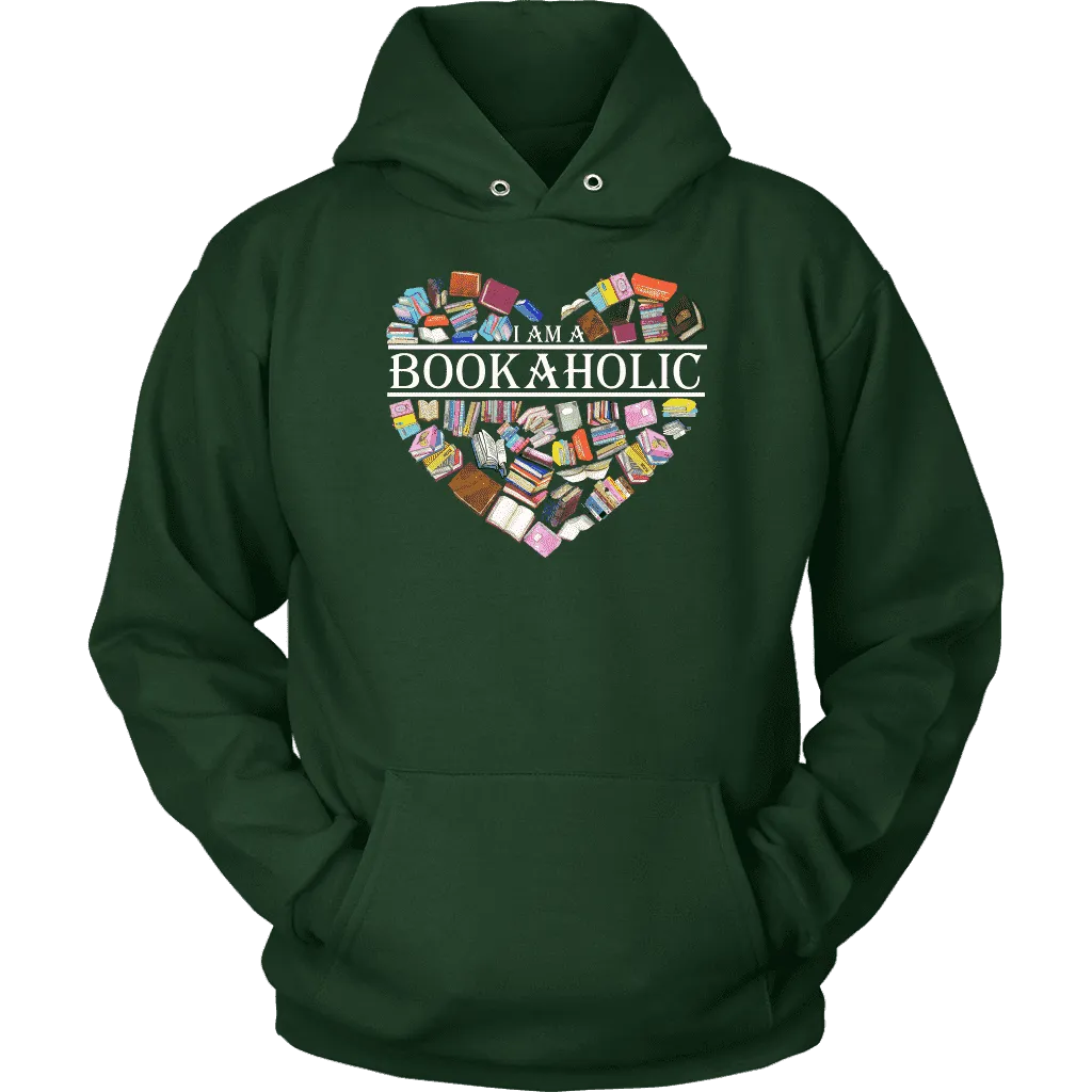 "I am a bookaholic" Hoodie